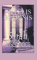 Sarah Eisenboch: A 73 Windsor Novel 1999437888 Book Cover