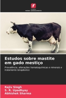 Estudos sobre mastite em gado mestiço (Portuguese Edition) 6209770398 Book Cover