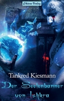 Der Seelenbanner von Ishkra 9403659742 Book Cover