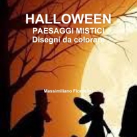 HALLOWEEN PAESAGGI MISTICI Disegni da colorare (Italian Edition) 0244771588 Book Cover