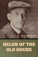Helen of the Old House 1519208596 Book Cover