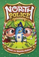 Meet the South Police 1479564869 Book Cover
