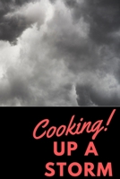 Cooking Up A Storm B0849WSJP5 Book Cover