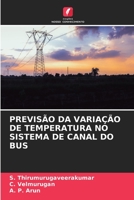 PREVISÃO DA VARIAÇÃO DE TEMPERATURA NO SISTEMA DE CANAL DO BUS 6204165488 Book Cover