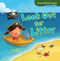 Look Out for Litter 0761385142 Book Cover