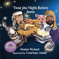 'Twas the Night Before Jesus 1649493894 Book Cover