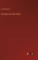 Die Sagen Der Stadt G Rlitz 3846001880 Book Cover