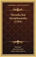 Theriaka Kai Alexipharmaka (1764) 1104925354 Book Cover