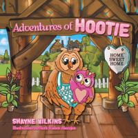 Adventures of Hootie 1499018584 Book Cover