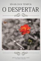 O Despertar (Sinais dos Tempos) (Portuguese Edition) 8589848639 Book Cover