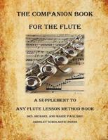 The Companion Book for the Flute 1727233417 Book Cover