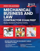2023 Oklahoma Mechanical Business and Law Contractor Exam Prep: 2023 Study Review & Practice Exams B0C2RCMC3V Book Cover