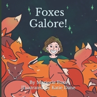 Foxes Galore! B0B1CBKH18 Book Cover