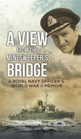 A View from the Minesweeper's Bridge 1647509033 Book Cover