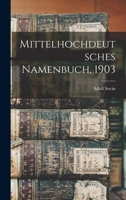 Mittelhochdeutsches Namenbuch, 1903 1017780692 Book Cover