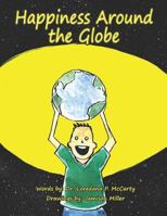 Happiness Around The Globe 1793880735 Book Cover