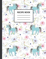 Recipe Book: Cute Cookbook To Use At Home Or For School Cooking Classes 1700103091 Book Cover