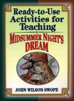 Ready-To-Use Activities for Teaching a Midsummer Night's Dream (Shakespeare Teacher's Activities Library) 0876289154 Book Cover