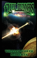 Flux Runners 1951768000 Book Cover