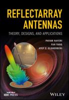 Reflectarray Antennas: Theory, Designs, and Applications 1118846761 Book Cover