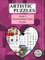 Artistic Puzzles: Book 4 Heartwarming Variety Puzzles 0997070528 Book Cover