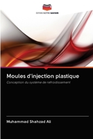 Moules d'injection plastique 6202833491 Book Cover