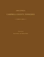 1880 Census: Campbell County, Tennessee 1596410639 Book Cover