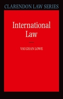 International Law (Clarendon Law Series) 0199268843 Book Cover