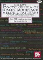 Mel Bay Encyclopedia of Scales, Modes and Melodic Patterns 0786617918 Book Cover