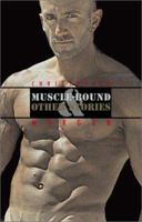 Muscle-Bound & Other Stories 1555836518 Book Cover