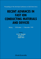 Recent Advances in Fast Ion Conducting Materials and Devices: Proceedings of the 2nd Asian Conference on Solid State Ionics Beijing, 28m October-1 N 9810202946 Book Cover