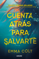 Cuenta atrás para salvarte (Spanish Edition) 842725587X Book Cover