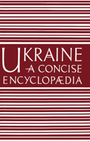 Ukraine, Vol. 1: A Concise Encyclopaedia 0802032613 Book Cover