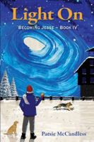 Light On (Becoming Jesse) 1732506671 Book Cover