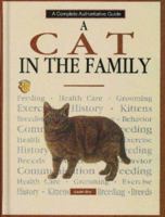 A Cat in the Family: A Complete and Up-To-Date Guide (Basic Domestic Pet Library) 0793802067 Book Cover