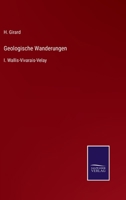 Geologische Wanderungen: I. Wallis-Vivarais-Velay 3375088612 Book Cover
