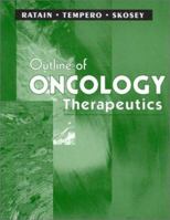 Outline of Oncology Therapeutics 0721681239 Book Cover