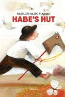 Habe's Hut 9360165395 Book Cover