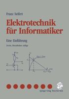 Elektrotechnik Fur Informatiker: Eine Einfuhrung 3211822666 Book Cover