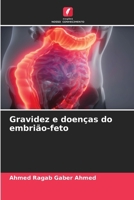 Gravidez e doenças do embrião-feto (Portuguese Edition) 6630009142 Book Cover