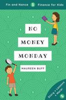 No Money Monday: Fin and Nance - Finance for Kids 0960000712 Book Cover