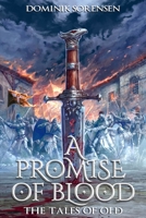 A Promise of Blood: The Tales of Old B0BRLVV9G7 Book Cover