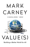 Values: Building a Better World for All 0771051557 Book Cover