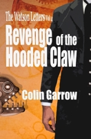 Revenge of the Hooded Claw 1791666876 Book Cover