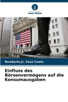 Einfluss des Börsenvermögens auf die Konsumausgaben (German Edition) 6207507223 Book Cover