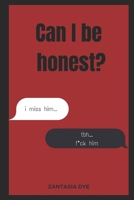 Can I be Honest? B0CT3LJJNV Book Cover