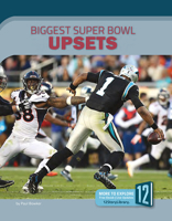 Biggest Super Bowl Upsets 1632355477 Book Cover