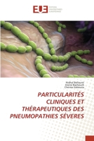 PARTICULARITÉS CLINIQUES ET THÉRAPEUTIQUES DES PNEUMOPATHIES SÉVERES 6203420581 Book Cover