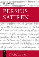 Satiren: Lateinisch - deutsch (Sammlung Tusculum) 3110772906 Book Cover