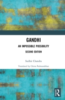 Gandhi: An Impossible Possibility 1032176490 Book Cover